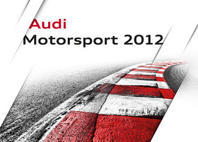 AUDI Motorsport Kalender 2012